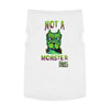 Not a Monster | Pet Tank Top